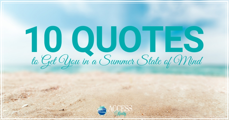 10 Quotes to Get You in a Summer State of Mind - Topsail Island Blog